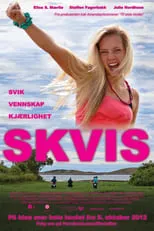 Julie Nordhuus interpreta a  en Skvis