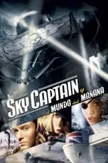 Louis Hilyer interpreta a Executive Officer en Sky Captain y el mundo del mañana