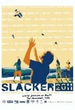 Póster de Slacker 2011