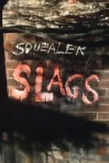 Película Slags