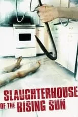 Película Slaughterhouse of the Rising Sun