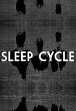 Póster de la película Sleep Cycle