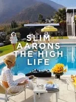 Jeff Frez-Albrecht es Narrator en Slim Aarons: The High Life