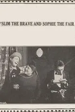 Portada de Slim the Brave and Sophie the Fair