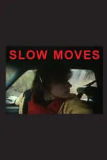 Poster de la película Slow Moves - Películas hoy en TV