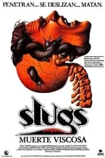 Santiago Álvarez interpreta a John Foley en Slugs: muerte viscosa