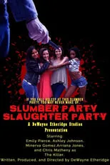 Chris Matheny es The Killer en Slumber Party Slaughter Party