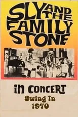 Película Sly & The Family Stone: Swing In '70