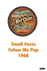 Kenny Jones interpreta a  en Small Faces: Colour Me Pop