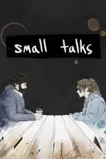 Charles Doherty es Robert en Small Talks