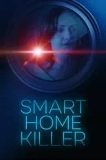 Anwen O'Driscoll interpreta a Harper Tomkins en Smart Home Killer