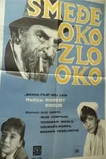 Película Smeđe oko, zlo oko