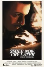 Película Smile Now, Cry Later