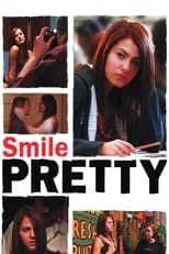 Amanda Tepe interpreta a Danielle en Smile Pretty