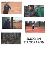 Poster de Smog en tu corazón