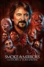 Poster de Smoke and Mirrors: The Story of Tom Savini