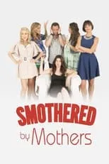 Juliette Bennett interpreta a Cassandra Carter en Smothered by Mothers