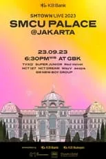 Poster de la película SMTOWN LIVE | 2023: SMCU Palace in Jakarta - Películas hoy en TV