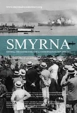 Poster de Smyrna: The Destruction of a Cosmopolitan City - 1900-1922