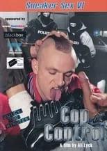 Timo Big es  en Sneaker Sex 6: Cop Control