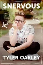 Tyler Oakley es Self en Snervous Tyler Oakley