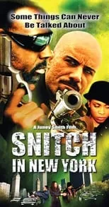 Película Snitch in New York