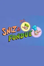 Película Sniz & Fondue