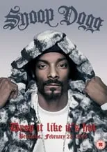 Poster de la película Snoop Dogg | Drop It Like It's Hot - Películas hoy en TV