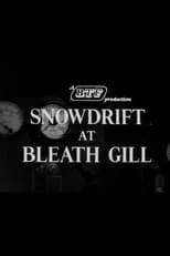 Deryck Guyler es Himself - Narrator en Snowdrift at Bleath Gill