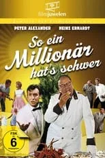 Película So ein Millionär hat's schwer