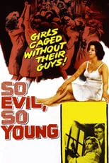 Póster de la película So Evil, So Young