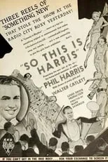 Phil Harris interpreta a Phil Harris en So This Is Harris!