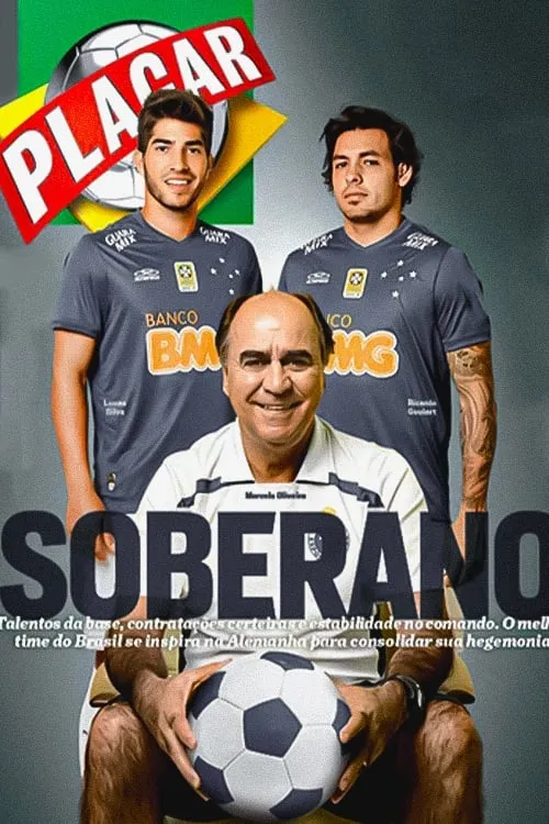 Póster de la película Soberano o Cruzeiro Resplandece