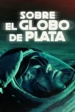 Portada de Sobre el globo de plata