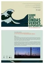 Película Sobre Sete Ondas Verdes Espumantes