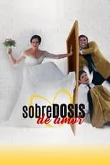 Poster de Sobredosis de Amor