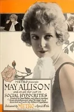 May Allison interpreta a Leonore Fielding en Social Hypocrites