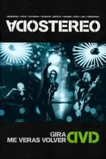 Poster de la película Soda Stereo: Gira Me Verás Volver - Películas hoy en TV