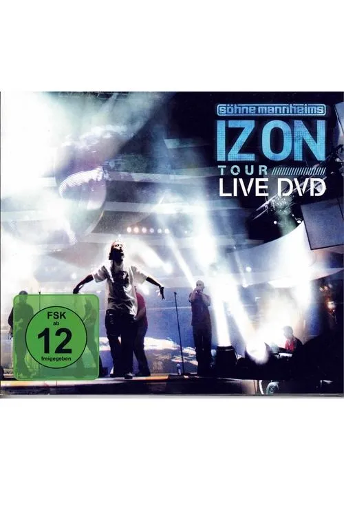 Póster de la película Söhne Mannheims - Iz On (Live in Oberhausen)