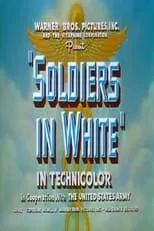 Póster de la película Soldiers in White