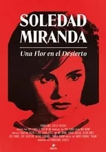 Portada de Soledad Miranda, una flor en el desierto