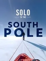 Película Solo to the South Pole