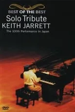 Keith Jarrett interpreta a  en Solo Tribute: Keith Jarrett – The 100th Performance in Japan