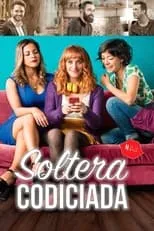 Poster de Soltera codiciada