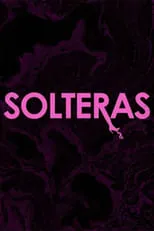 Poster de Solteras