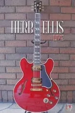 Película Some Call It Jazz: Herb Ellis Live in 1981