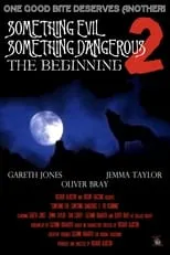 Película Something Evil, Something Dangerous 2: The Beginning