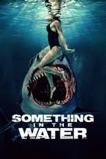 Película Something in the Water