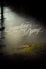 Portada de Sometimes I Think About Dying