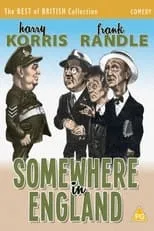 Frank Randle es Pvt. Randle en Somewhere in England